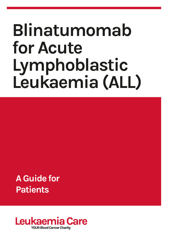 Blinatumomab for Acute Lymphoblastic Leukaemia (ALL)