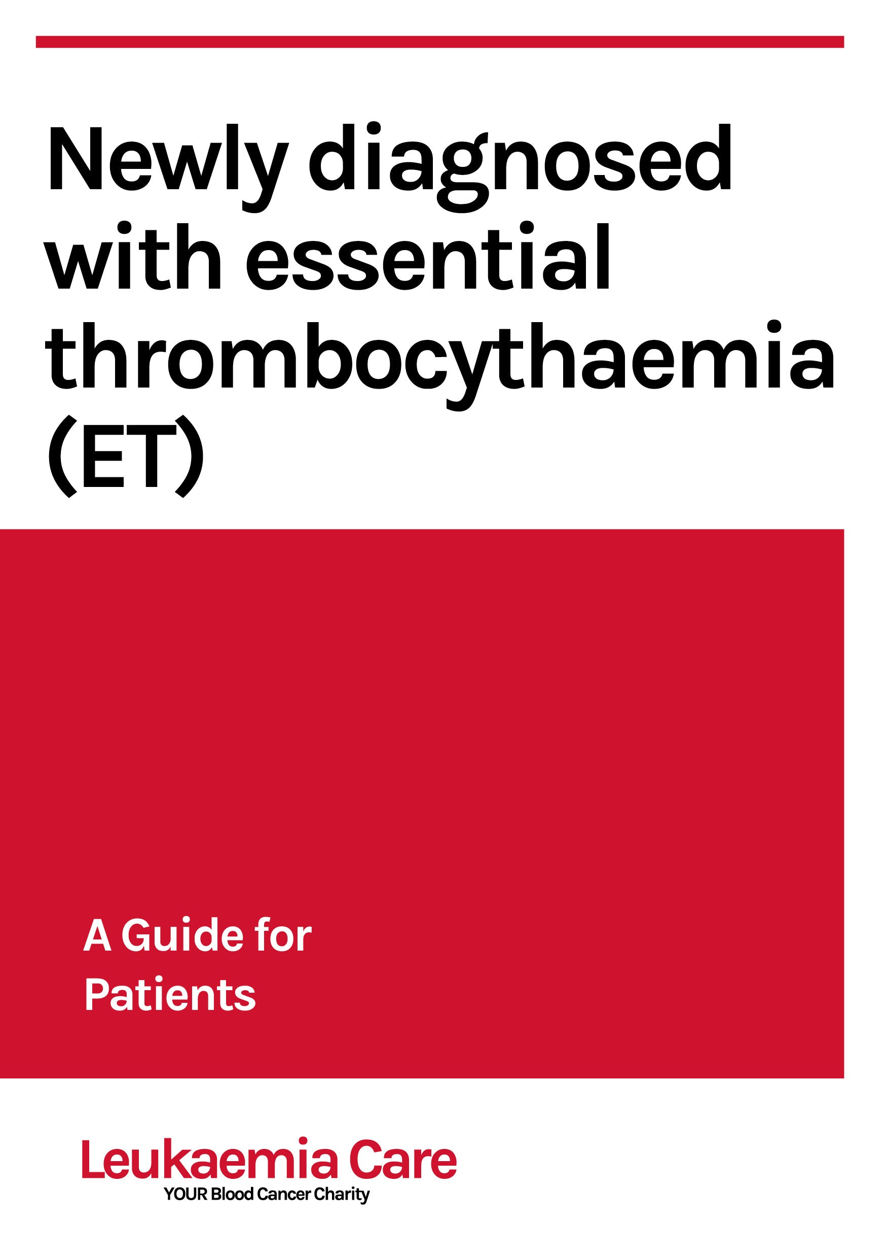 Cover of a guide for patients newly diagnosed with essential thrombocythaemia, featuring the Leukaemia Care logo.