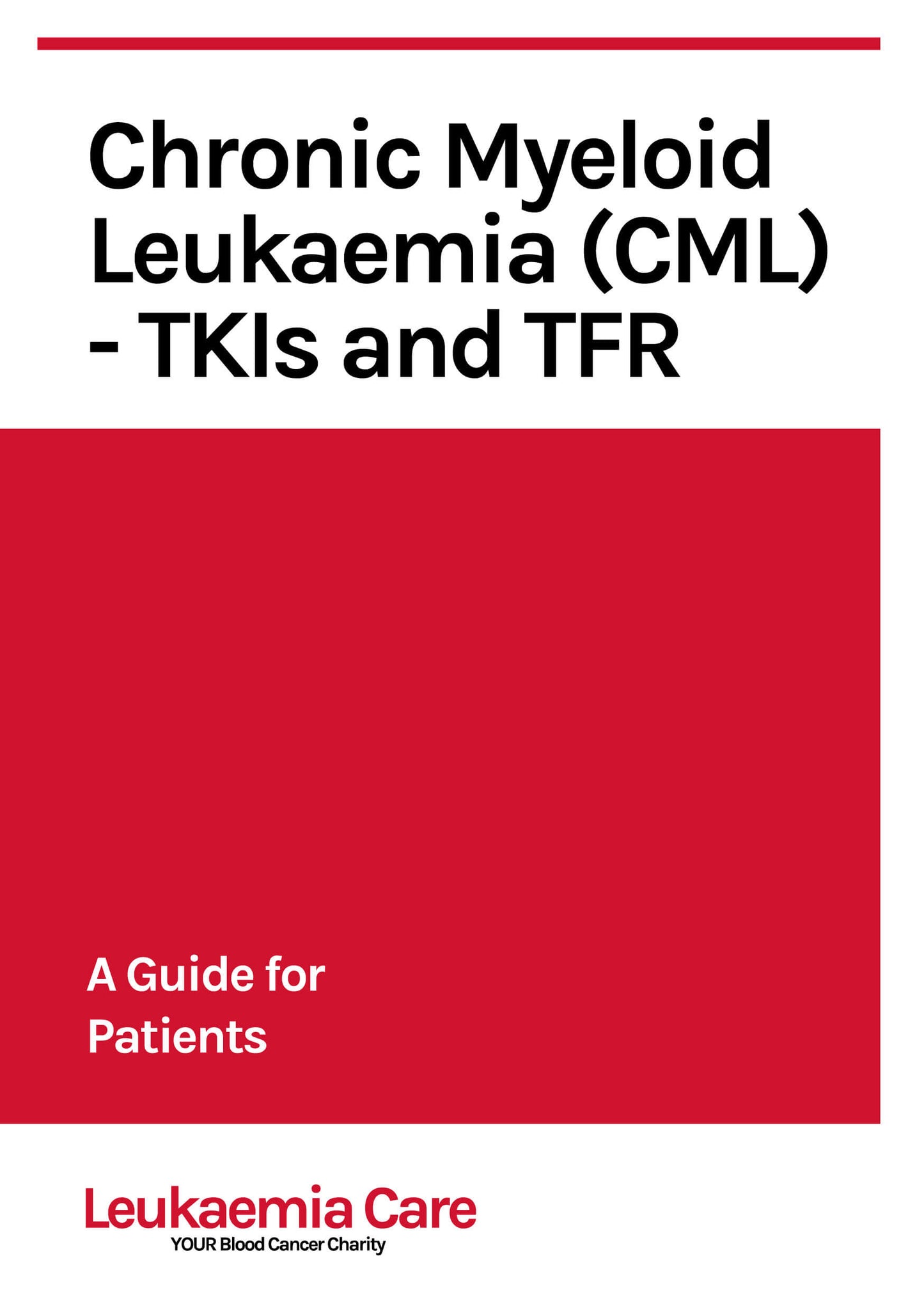 Chronic Myeloid Leukaemia (CML) TKIs and TFR